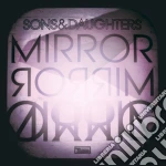 (LP Vinile) Sons And Daughters - Mirror Mirror vinile