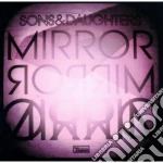 Sons And Daughters - Mirror Mirror cd