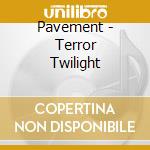 Pavement - Terror Twilight cd