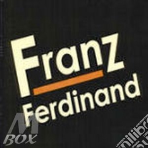 Franz Ferdinand - Franz Ferdinand cd musicale di FERDINAND FRANZ