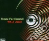 Franz Ferdinand - Walk Away (Cd Single) cd
