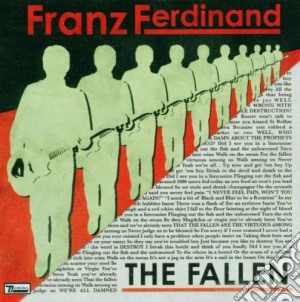 Franz Ferdinand - The Fallen (Cd Single) cd musicale di FRANZ FERDINAND