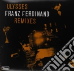 Franz Ferdinand - Ulysses Remixes cd