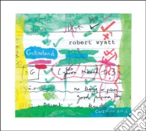 Robert Wyatt - Cuckooland cd musicale di ROBERT WYATT