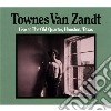 Townes Van Zandt - Live At The Old Quarter, Houston, Texas cd