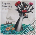 Laurel Collective - Feel Good Hits Of A Nuclear War cd