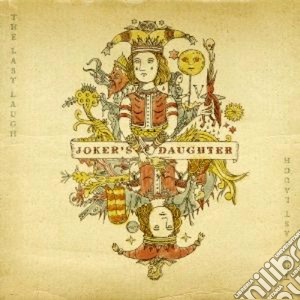 Joker's Daughter - The Last Laugh cd musicale di JOKER'S DAUGHTER