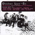 Chicken Lips - Re-Echoed Re-Extended Re-Hashed