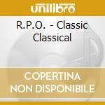 R.P.O. - Classic Classical cd