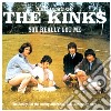 Kinks (The) - You Really Got Me - Best Of cd musicale di The Kinks