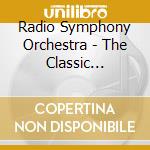 Radio Symphony Orchestra - The Classic Composer Series cd