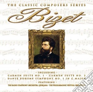 Georges Bizet - The Classic Composer Series cd musicale di Radio Symphony Orchestra,Ljubljana