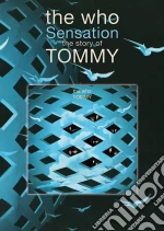 (Music Dvd) Who (The) - Sensation - The Story Of The Who's Tommy cd