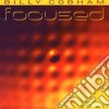 Billy Cobham - Focused cd musicale di Billy Cobham