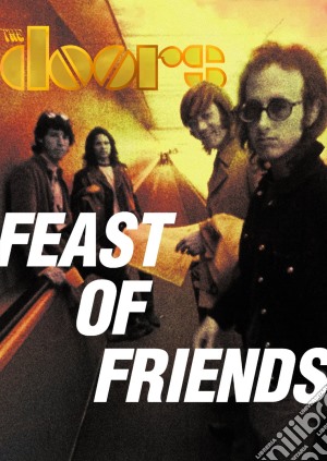 (Music Dvd) Doors (The) - Feast Of Friends cd musicale