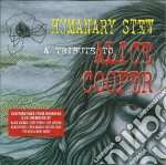 Humanary Stew: A Tribute To Alice Cooper / Various cd