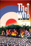 (Music Dvd) Who (The) - Live In Hyde Park cd