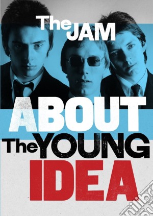 Jam (The) - About The Young Idea (Cd+2 Dvd) cd musicale di Eagle Vision