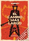 (Music Dvd) Bunbury - El Camino Mas Largo: Usa Tour Las Concecuencias 20 cd