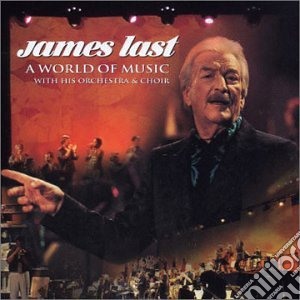 James Last - A World Of Music (2 Cd) cd musicale di James Last