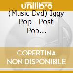 (Music Dvd) Iggy Pop - Post Pop Depression: Live At The Royal Albert Hall cd