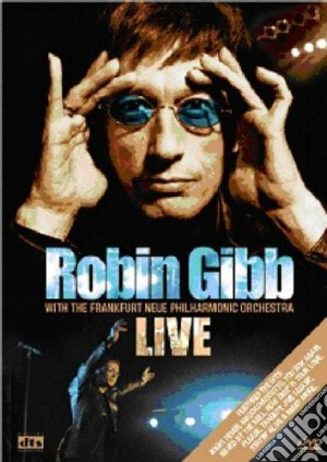 Robin Gibb & Neue Philarmonie Frankfurt Orchestra - Live cd musicale di Robin Gibb
