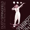 Dusty Springfield - Live At The Royal Albert Hall cd