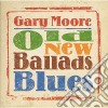 Gary Moore - Old New Ballads Blues cd