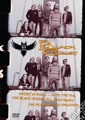 Black Crowes (The) - Freak 'n' Roll...Into The Fog cd musicale di Crowes Black
