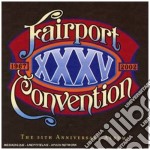 Fairport Convention - XXXV 35th Anniversary Album