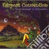 Fairport Convention - From Cropredy To Portmeirion cd