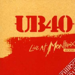 Ub40 - Live At Montreux 200 cd musicale di UB40