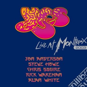 Yes - Live At Montreux 2003 cd musicale di YES