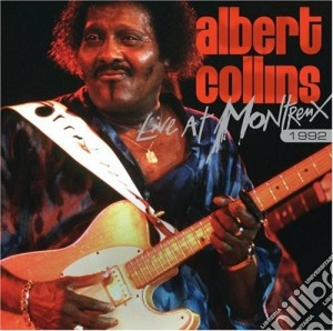 Albert Collins - Live At Montreux 1992 cd musicale di Albert Collins