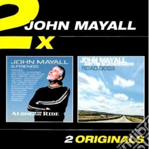 Along For The Ride-road Dogs cd musicale di John Mayall