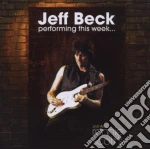 Jeff Beck - Performing This Week - Live At Ronnie's Scott cd