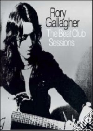 Rory Gallagher - The Beatclub Session cd musicale di Rory Gallagher