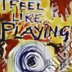 Ronnie Wood - I Feel Like Playing cd