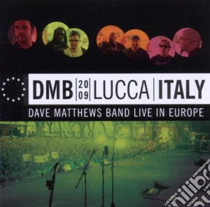 Dave Matthews Band - Lucca, Italy cd musicale di Matthews dave band