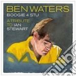 Ben Waters - Boogie 4 Stu - A Tribute To Ian Stewart