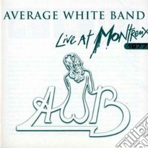 Average White Band - Live At Montreux 1977 cd musicale di Average white band