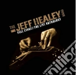 Jeff Healey Band (The) - Full Circle-the Live (Cd+Dvd) cd