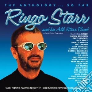 Ringo Starr & The New All-Starr Band - The Anthology....So Far cd musicale di Ringo Starr