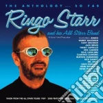 Ringo Starr & The New All-Starr Band - The Anthology....So Far cd