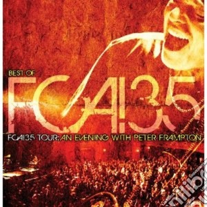 Peter Frampton - The Best Of Fca! 35 cd musicale di Peter Frampton