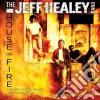 Jeff Healey Band (The) - House On Fire cd