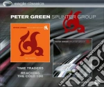Peter Green Splinter Group - Time Traders + Reaching The Cold 100 cd