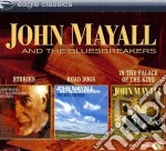 John Mayall & The Bluesbreakers - Stories / Road Dogs / In The Palace Of The King