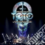 Toto - 35th Anniversary Tour Live From Poland (2 Cd) cd