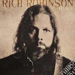 Rich Robinson - Flux cd musicale di Rich Robinson